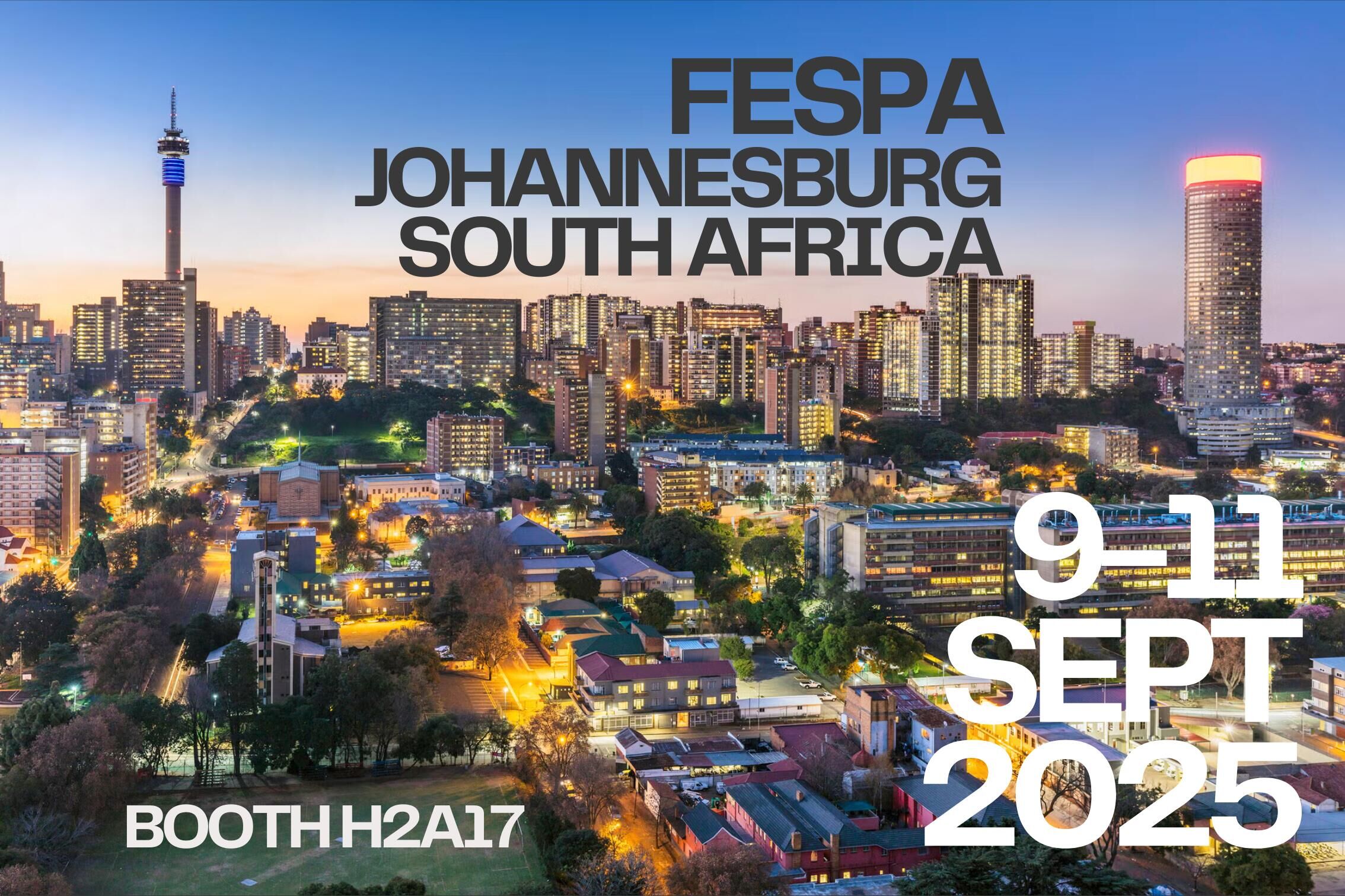 FESPA AFRICA 2025 9 월 9-11 일 남아프리카 요하네스 버그 H2A17